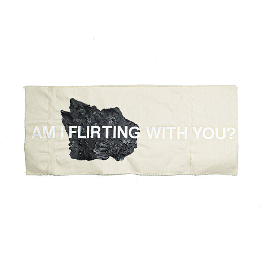 Am I Flirting With You? - 34.5" x 14.5"