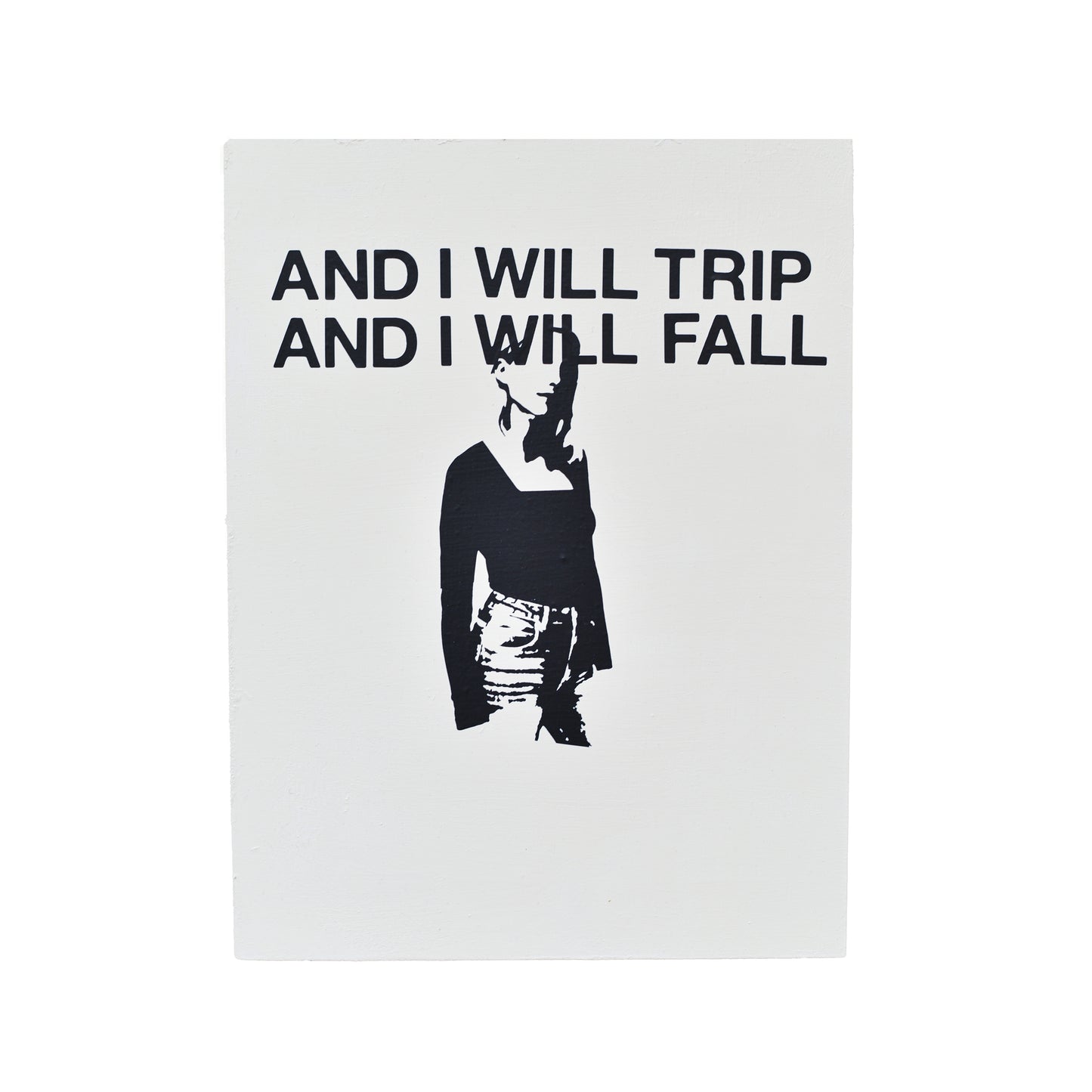 And I Will Trip